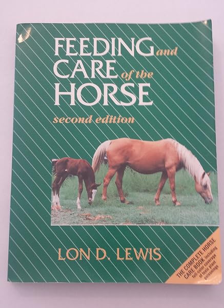 Cover of Feeding and Care of the Horse