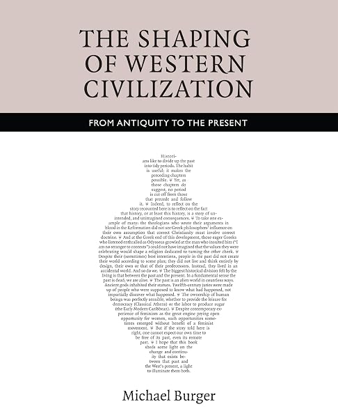 Cover of The Shaping of Western Civilization: From Antiquity to the Present