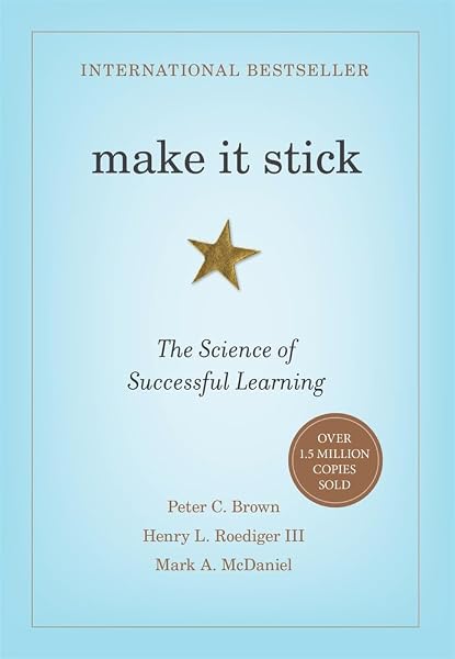 Cover of Make It Stick: The Science of Successful Learning