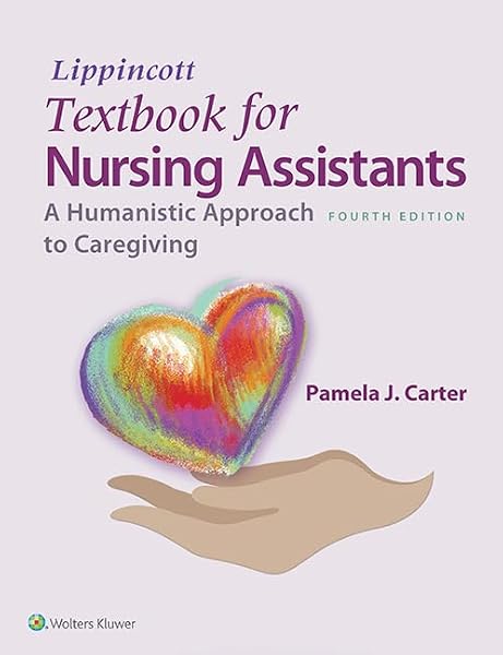 Cover of Lippincott Textbook for Nursing Assistants: A Humanistic Approach to Caregiving