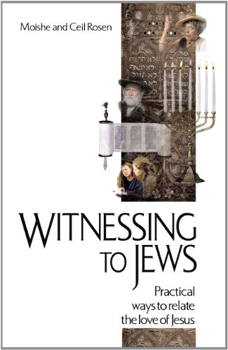 Cover of Witnessing to Jews: Practical Ways to Relate the Love of Jesus Ceil Rosen and Moishe Rosen