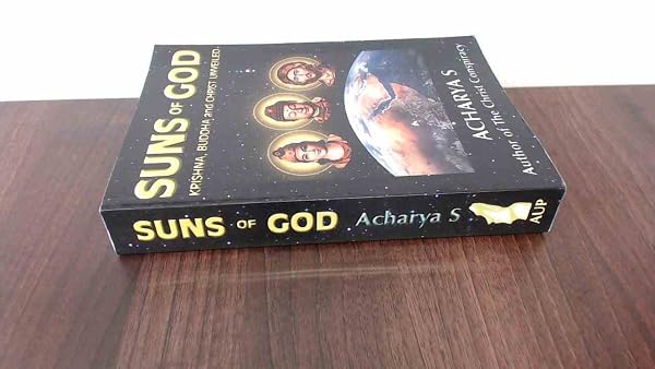 Cover of Suns of God: Krishna, Buddha and Christ Unveiled