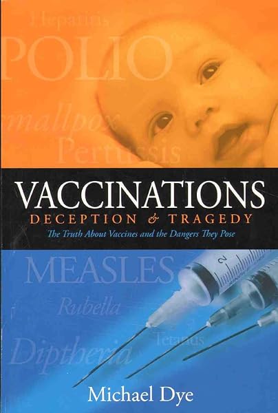 Cover of Vaccinations: Deception & Tragedy