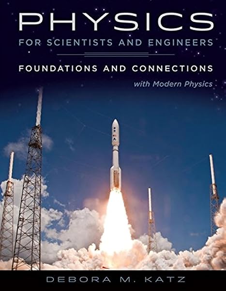 Cover of Physics for Scientists and Engineers: Foundations and Connections, Extended Version with Modern Physics