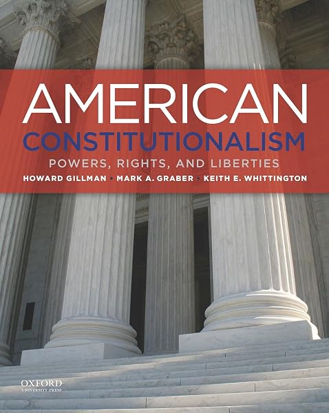Cover of American Constitutionalism: Powers, Rights, and Liberties