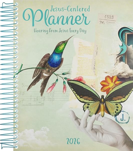 Cover of 2026 Jesus-Centered Christian Planner: Hearing From Jesus Every Day, Weekly and Monthly Planner, 7.5” x 10.5”, 80 lb. paper, Hardcover, ... Bible Reading Plan, Sticker Sheets, Bookmark