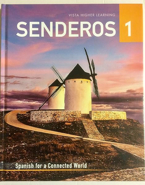 Cover of Senderos 1: Spanish for a Connected World [Hardcover] Armando Brito et al.