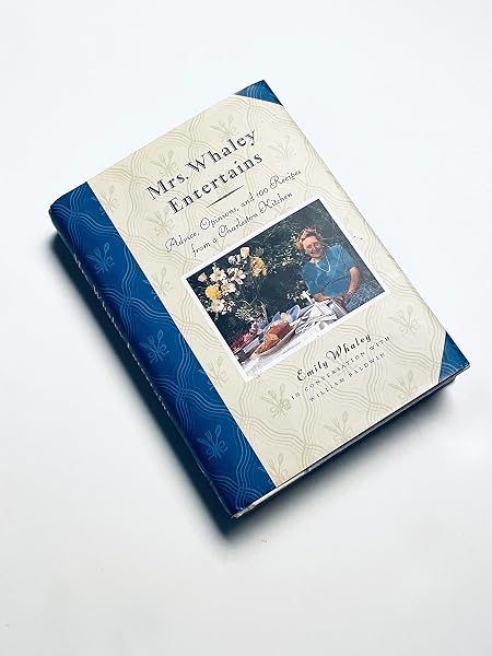 Cover of Mrs. Whaley Entertains: Advice, Opinions, and 100 Recipes from a Charleston Kitchen