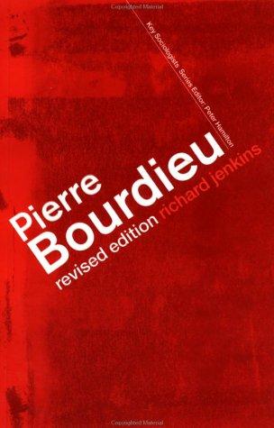 Cover of Pierre Bourdieu (Key Sociologists)