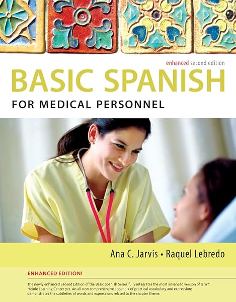 Cover of Basic Spanish for Medical Personnel, Enhanced 2nd Edition [Paperback] Ana C. Jarvis and Raquel Lebredo
