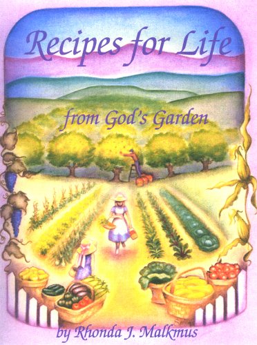 Cover of Recipes for Life: From God's Garden