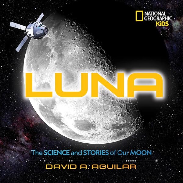 Cover of Luna: The Science and Stories of Our Moon
