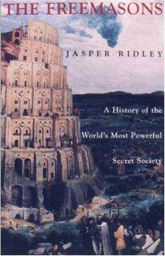 Cover of The Freemasons: A History of the World's Most Powerful Secret Society