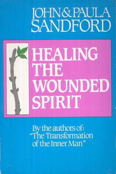 Cover of Healing the Wounded Spirit