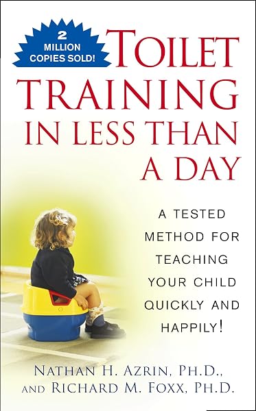 Cover of Toilet Training in Less Than a Day