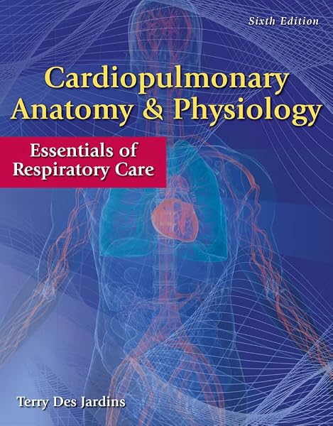 Cover of Cardiopulmonary Anatomy & Physiology: Essentials of Respiratory Care