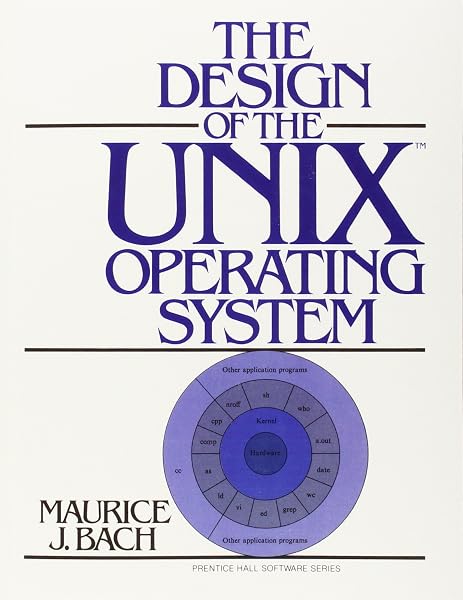 Cover of The Design of the UNIX Operating System [Paperback] Bach, Maurice