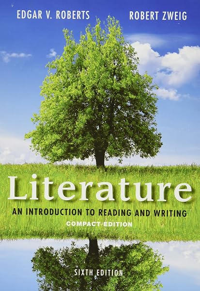 Cover of Literature: An Introduction to Reading and Writing, Compact Edition