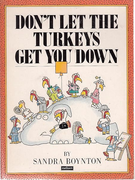 Cover of Don't Let the Turkeys Get You Down