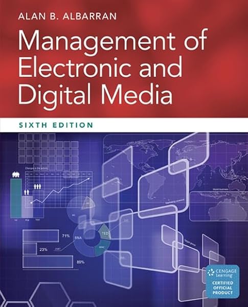 Cover of Management of Electronic and Digital Media (Cengage Series in Communication Arts)