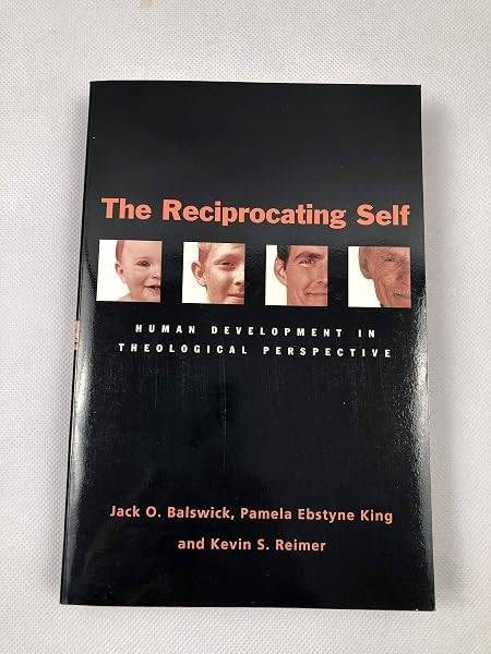 Cover of The Reciprocating Self: Human Development in Theological Perspective