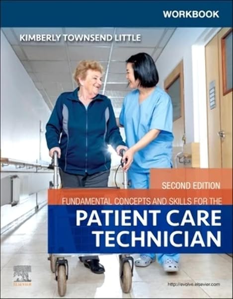 Cover of Workbook for Fundamental Concepts and Skills for the Patient Care Technician [Paperback] Townsend Little PhD RN WHNP-BC CNE, Kimberly