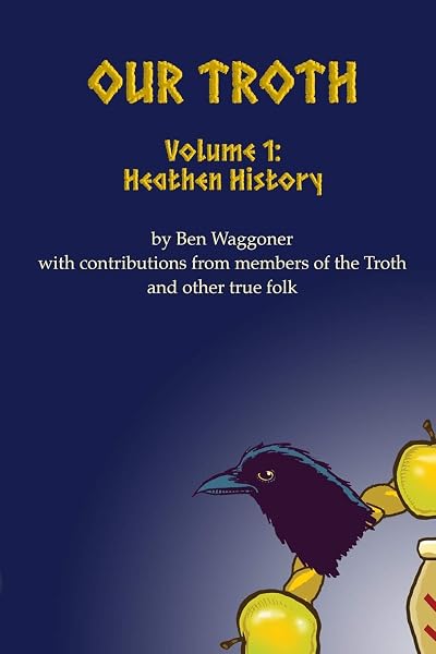 Cover of Our Troth: Heathen History