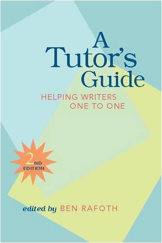 Cover of A Tutor's Guide: Helping Writers One to One, Second Edition