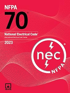 National Electrical Code 2023 (National Fire Protection Associations National Electrical Code)