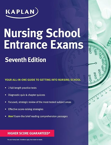 Cover of Nursing School Entrance Exams: General Review for the TEAS, HESI, PAX-RN, Kaplan, and PSB-RN Exams (Kaplan Test Prep)