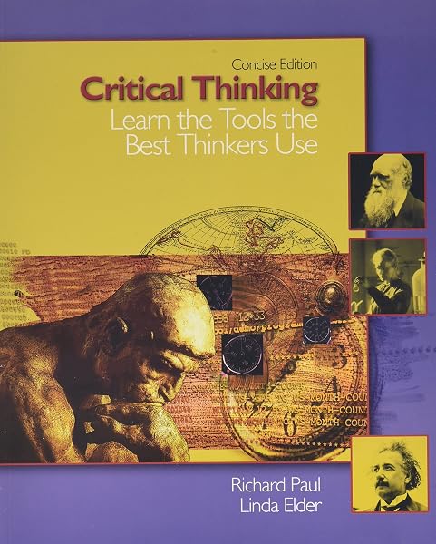 Cover of Critical Thinking: Learn The Tools The Best Thinkers Use