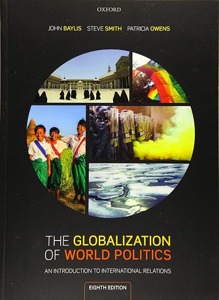 Cover of The Globalization of World Politics: An Introduction to International Relations