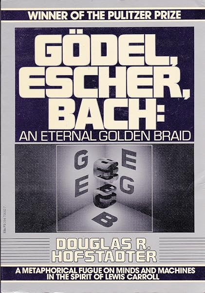 Cover of Gödel, Escher, Bach: An Eternal Golden Braid