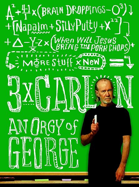 Cover of Three Times Carlin: An Orgy of George