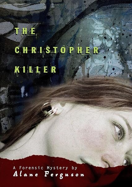 Cover of The Christopher Killer (Forensic Mystery)