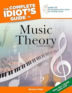 The Complete Idiot's Guide to Music Theory, 2nd Edition