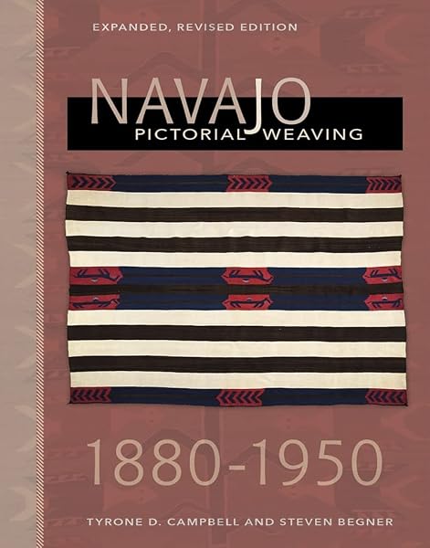 Cover of Navajo Pictorial Weaving, 1860–1950: Expanded, Revised Edition