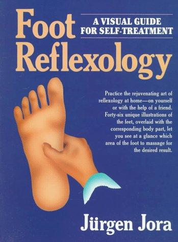 Cover of Foot Reflexology: A Visual Guide For Self-Treatment