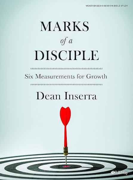 Cover of Marks of a Disciple - Bible Study Book: Six Measurements for Growth