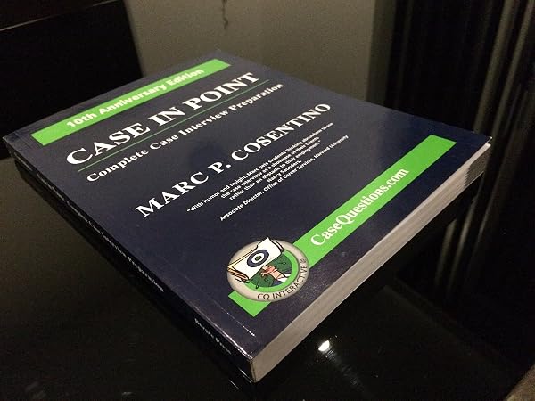 Cover of Case in Point: Complete Case Interview Preparation (10th Anniversary Edition)