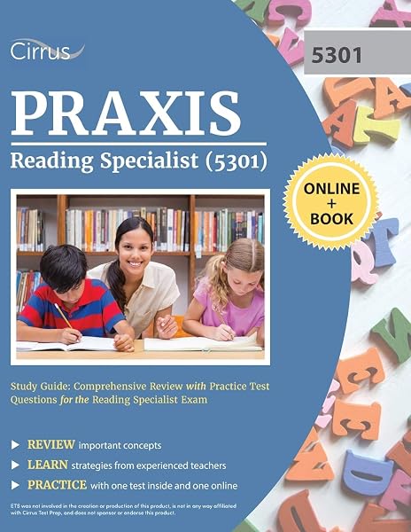 Cover of Praxis Reading Specialist (5301) Study Guide: Comprehensive Review with Practice Test Questions for the Reading Specialist Exam