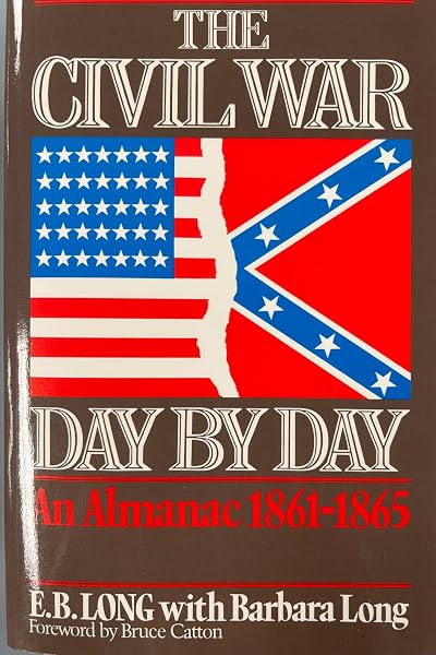 Cover of The Civil War Day By Day: An Almanac, 1861-1865