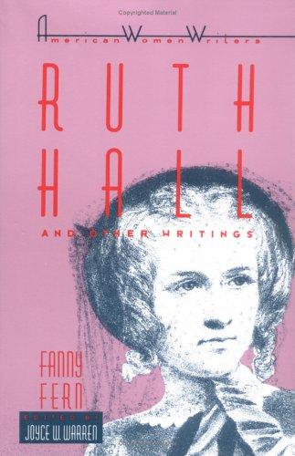 Cover of Ruth Hall and Other Writings by Fanny Fern (American Women Writers)