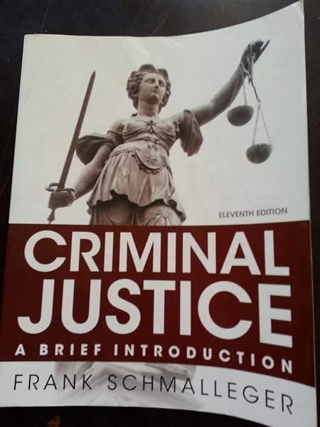 Cover of Criminal Justice: A Brief Introduction (11th Edition)