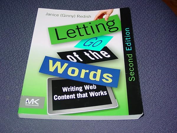 Cover of Letting Go of the Words: Writing Web Content that Works (Interactive Technologies)