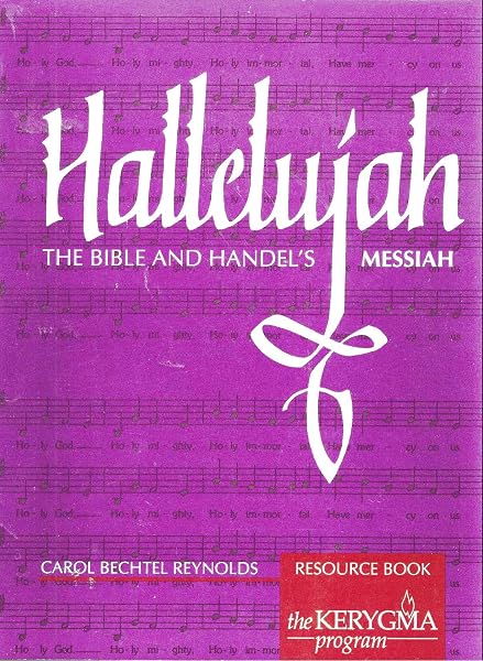 Cover of Hallelujah: The Bible and Handel's Messiah, Resource Book (The Kerygma Program)
