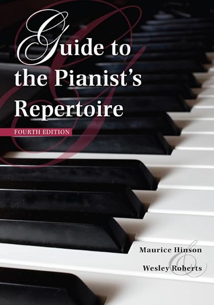 Cover of Guide to the Pianist's Repertoire, Fourth Edition (Indiana Repertoire Guides)