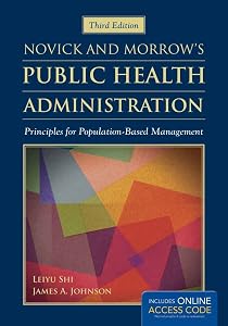 Novick & Morrow's Public Health Administration: .