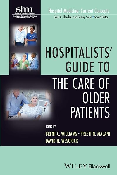 Cover of Hospitalists' Guide to the Care of Older Patients (Hospital Medicine: Current Concepts)