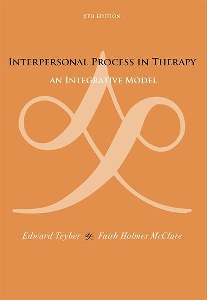 Cover of Interpersonal Process in Therapy: An Integrative Model (Skills, Techniques, & Process)